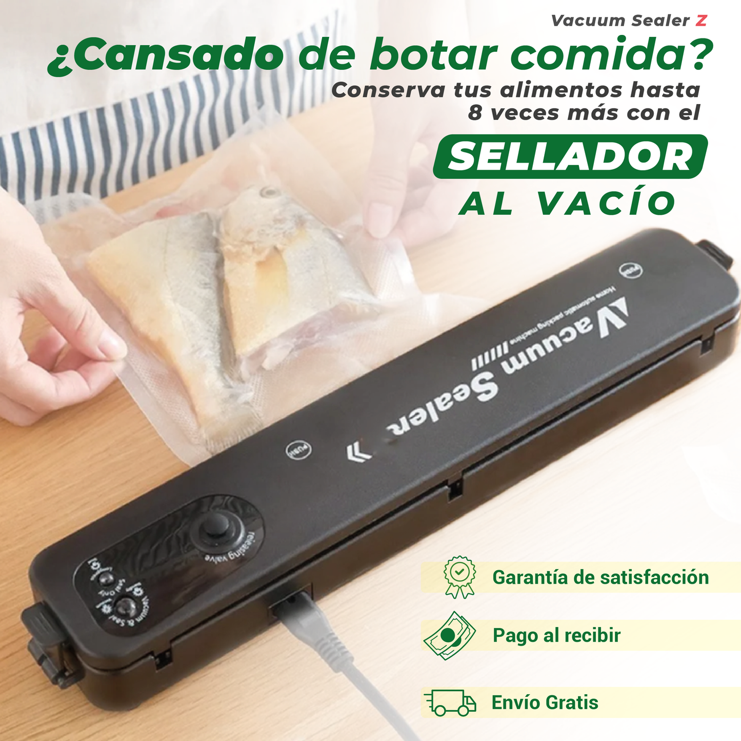 Sellador al Vacío -  Vacuum Sealer Z.