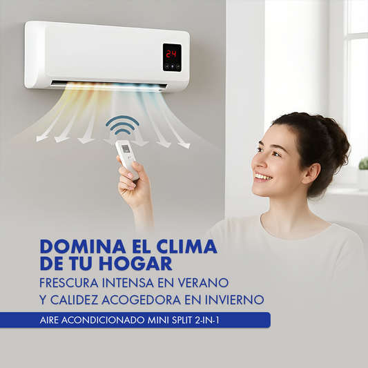 Mini Split Aire Acondicionado 2 en 1 – Potente, eficiente y fácil de instalar
